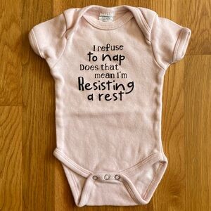3-6M Refuse to Nap Onesie Bodysuit